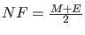 $NF=\frac{M+E}{2}$